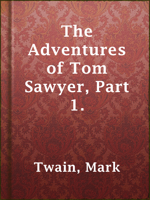 תמונה של  The Adventures of Tom Sawyer, Part 1.